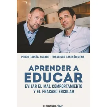 Cizojazyčná kniha Aprender a Educar (Pedro Garcia Aguado,Francisco Castano Mena)(Brožovaná)