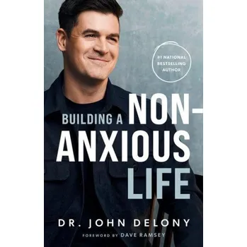 Umění Building a Non-Anxious Life (Dave Ramsey)(Pevná)