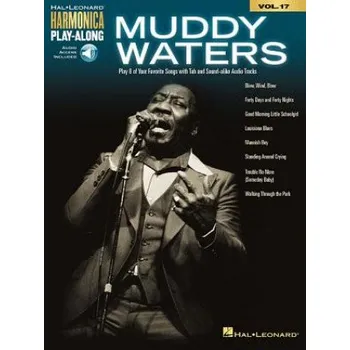 Muddy Waters: Harmonica Play-Along Volume 17 (Muddy Waters)(Brožovaná)