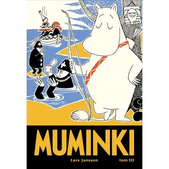 Muminki komiks. Tom 3 (Lars Jansson)(Pevná)
