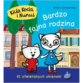 Pohádka Bardzo fajna rodzina. Kicia Kocia i Nunuś wyd. 3 (Anita Głowińska)(Pevná)