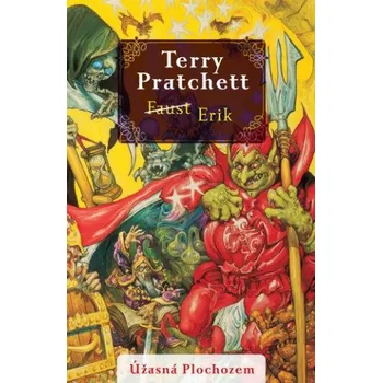 Beletrie pro dospělé Faust Erik (Terry Pratchett)(Brožovaná)
