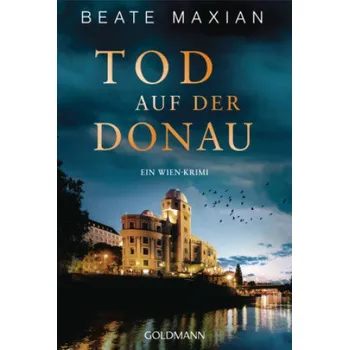 Tod auf der Donau (Beate Maxian)(Brožovaná)