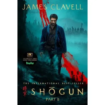 Beletrie pro dospělé Shōgun, Part Two (The Asian Saga) (James Clavell)(Brožovaná)