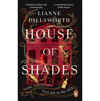 House of Shades (Lianne Dillsworth)(Brožovaná)