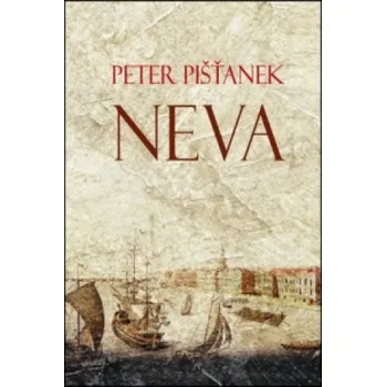 Beletrie pro dospělé Neva (Peter Pišťanek)(Pevná)