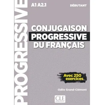 Francouzský jazyk Conjugaison progressive du francais (ODILE GRANS-CLEMENT)(Brožovaná)