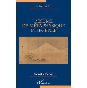 Cizojazyčná kniha Résumé de métaphysique intégrale (Schuon)(Brožovaná)