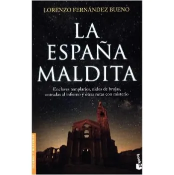 Beletrie pro dospělé LA ESPAÑA MALDITA (LORENZO FERNANDEZ BUENO)(Brožovaná)