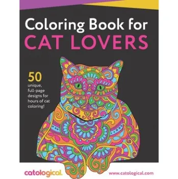 Populárně naučná literatura pro dospělé Catological Coloring Book For Cat Lovers: 50 unique full-page designs for hours of cat coloring! (Catological)(Brožovaná)