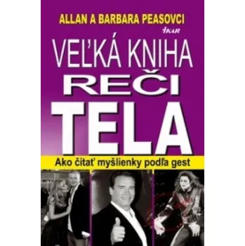 Umění Veľká kniha reči tela (Allan Pease,Barbara Pease)(Pevná)