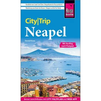 Cestování Reise Know-How CityTrip Neapel mit Ausflug nach Pompeji (Brožovaná)