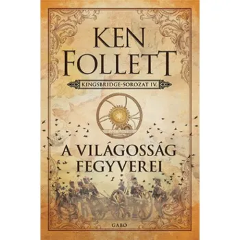 Beletrie pro dospělé A világosság fegyverei (Ken Follett)(Pevná)