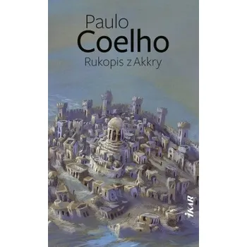 Rukopis z Akkry (Paulo Coelho)(Brožovaná)