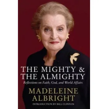 Cizojazyčná kniha Mighty and the Almighty (Madeleine Albright)(Brožovaná)