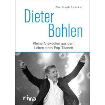 Populárně naučná literatura pro dospělé Dieter Bohlen (Pevná)