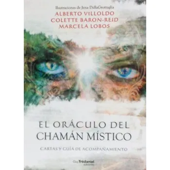 EL ORACULO DEL CHAMAN MISTICO (VILLOLDO ALBERT)(Brožovaná)