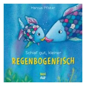 První čtění Schlaf gut, kleiner Regenbogenfisch (kleine Pappe) (Marcus Pfister)(Leporelo)