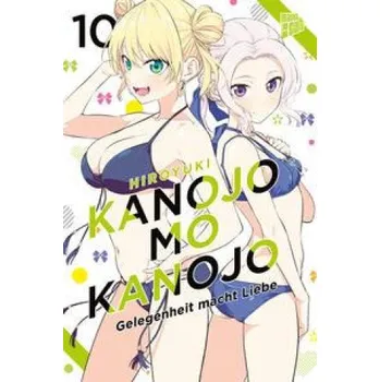 Komiks pro dospělé Kanojo mo Kanojo - Gelegenheit macht Liebe 10 (Janine Wetherell)(Brožovaná)