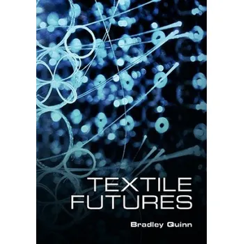 Cizojazyčná kniha Textile Futures (Bradley Quinn)(Brožovaná)