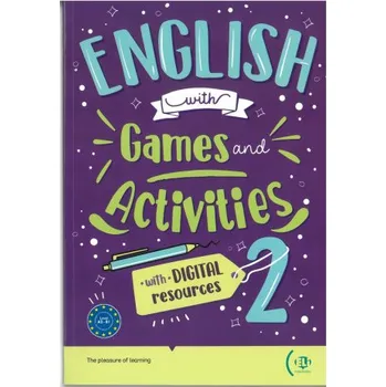 Anglický jazyk ENGLISH WITH DIGITAL GAMES AND ACTIVITIES 2 B1 (Kniha)