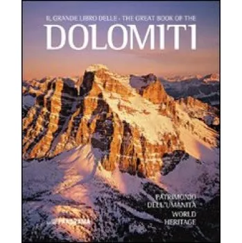 Kniha grande libro delle Dolomiti. Patrimonio dell'umanità. Ediz. italiana e inglese (Kniha)