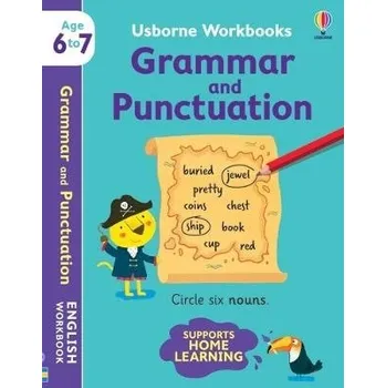 Anglický jazyk Usborne Workbooks Grammar and Punctuation 6-7