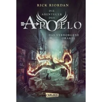 Die Abenteuer des Apollo 1: Das verborgene Orakel (Rick Riordan,Gabriele Haefs)(Pevná)