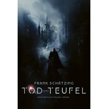 Tod und Teufel (Frank Schätzing)(Pevná)