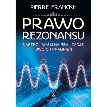 Prawo rezonansu (Franckh Pierre)(Brožovaná)
