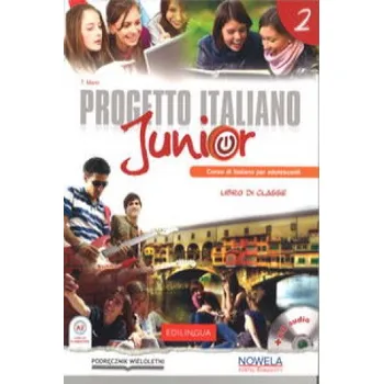 Progetto Italiano Junior 2 Podrecznik + CD (T. Marin)(Brožovaná)