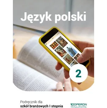 Język polski podręcznik 2 szkoła branżowa 1 stopnia (Katarzyna Tomaszek)(Brožovaná)