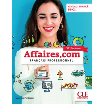 Německý jazyk affaires.com (3° édition) B2-C1. Livre de l'él?ve + DVD (Jean-Luc Penfornis)(Brožovaná)