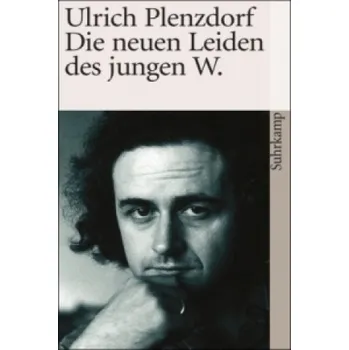 Die neuen Leiden des jungen W. (Ulrich Plenzdorf)(Brožovaná)