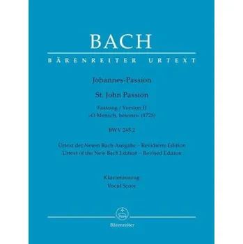Johannes-Passion "O Mensch, bewein" BWV 245.2 (Fassung II (1725)) (Brožovaná)
