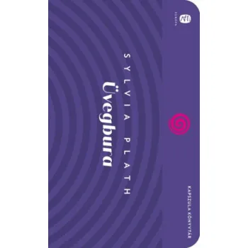 Üvegbura (Sylvia Plath)(Brožovaná)