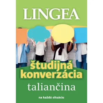 Študijná konverzácia Taliančina (neuvedený autor)(Brožovaná)