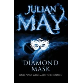 Cizojazyčná kniha Diamond Mask (Julian May)(Brožovaná)