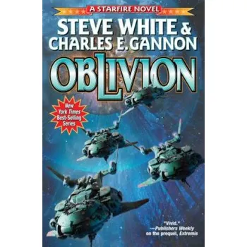 Cizojazyčná kniha Starfire: Oblivion (Steve White,Charles E Gannon)(Brožovaná)