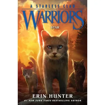 Warriors: A Starless Clan #6: Star (Erin Hunter)(Brožovaná)