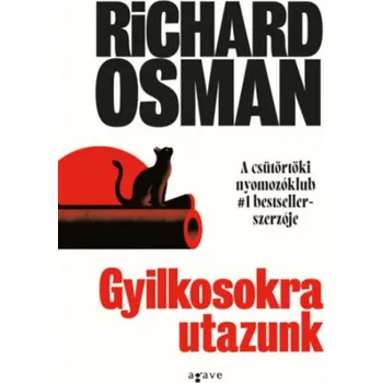 Beletrie pro dospělé Gyilkosokra utazunk (Richard Osman)(Pevná)