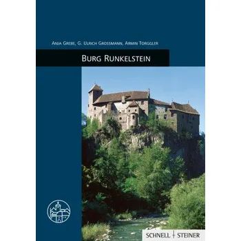 Burg Runkelstein (Anja Grebe,Ulrich Großmann,Armin Torggler)(List)