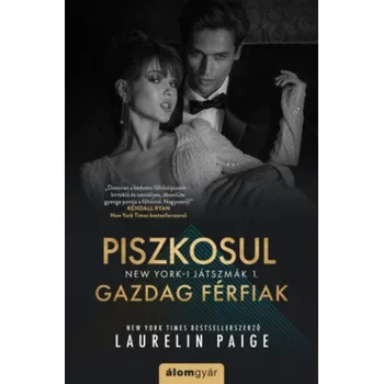 Beletrie pro dospělé Piszkosul gazdag férfiak 1. (Laurelin Paige)(Brožovaná)