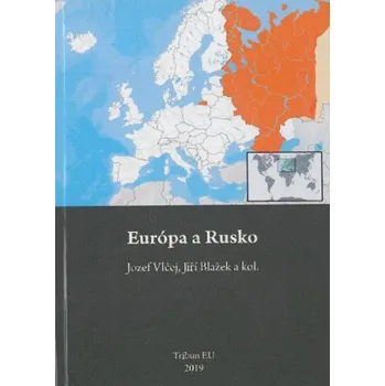 Európa a Rusko (Jozef Vlčej,Jiří Blažek)(Pevná)
