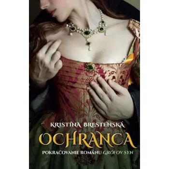 Ochranca (Kristína Brestenská)(Pevná)
