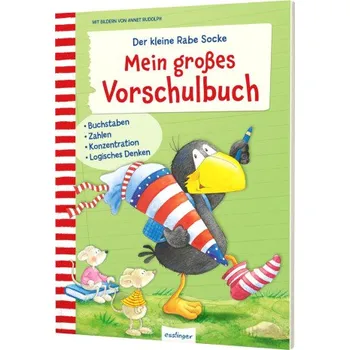 První čtění Der kleine Rabe Socke: Mein großes Vorschulbuch (Annet Rudolph)(Brožovaná)