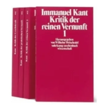 Kritik der reinen Vernunft 1, Kritik der reinen Vernunft 2; Kritik der praktischen Vernunft, Grundlegung zur Metaphysik der Sitten; Kritik der Urteils (Immanuel Kant)(Brožovaná)