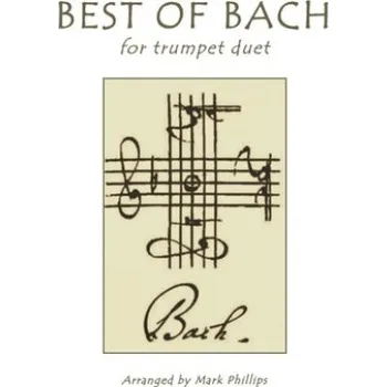 Cizojazyčná kniha Best of Bach for Trumpet Duet (Mark Phillips,Johann Sebastian Bach)(Brožovaná)