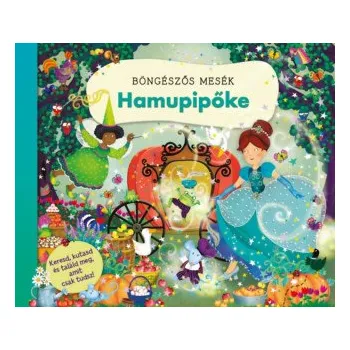 Böngészős mesék - Hamupipőke (Leporelo)