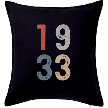 Polštář Vintage číslice 1933 - Polštář 50x50 - 50x50 - Pouze potah ( Černá )